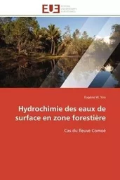 Hydrochimie des eaux de surface en zone forestière