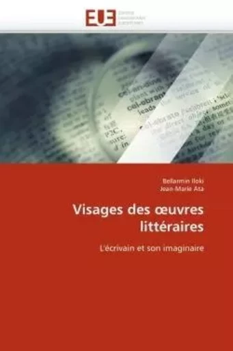 Visages des  uvres littéraires -  Collectif - UNIV EUROPEENNE