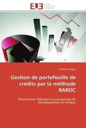 Gestion de portefeuille de crédits par la méthode RAROC