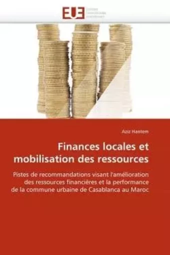 Finances locales et mobilisation des ressources -  HANTEM-A - UNIV EUROPEENNE