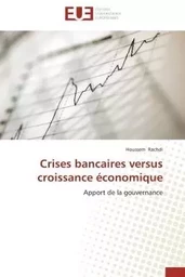 Crises bancaires versus croissance économique