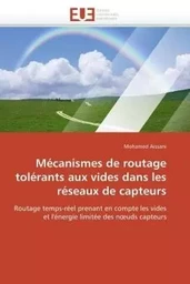 Mécanismes de routage tolérants aux vides dans les réseaux de capteurs