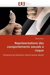 Représentations des comportements sexuels à risque