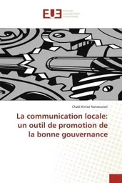 La communication locale: un outil de promotion de la bonne gouvernance