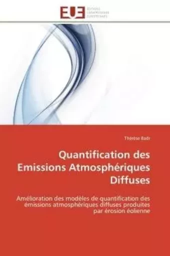 Quantification des Emissions Atmosphériques Diffuses - Thérèse Badr - UNIV EUROPEENNE