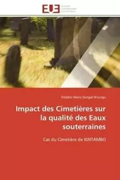 Impact des Cimetières sur la qualité des Eaux souterraines