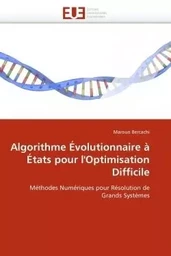 Algorithme évolutionnaire à états pour l''optimisation difficile