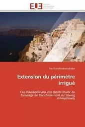 Extension du périmètre irrigué