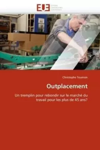 Outplacement -  TOUMSIN-C - UNIV EUROPEENNE