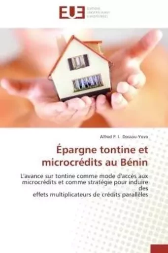 Épargne tontine et microcrédits au Bénin - Alfred P. I. DOSSOU-YOVO - UNIV EUROPEENNE