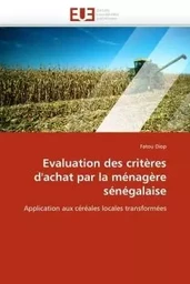 Evaluation des critères d''achat par la ménagère sénégalaise