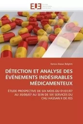 Détection et analyse des événements indésirables médicamenteux