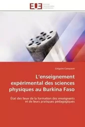 L enseignement expérimental des sciences physiques au burkina faso