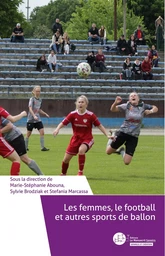 Les femmes, le football et autres sports de ballon