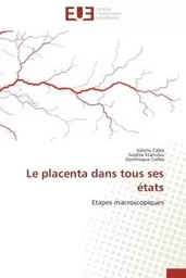 Le placenta dans tous ses états