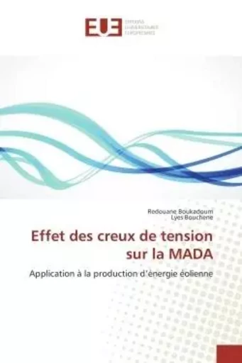 Effet des creux de tension sur la MADA - Redouane Boukadoum, Lyes Bouchene - UNIV EUROPEENNE