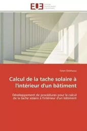 Calcul de la tache solaire à l'intérieur d'un bâtiment