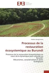 Processus de la restauration écosystemique au burundi