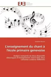 L'enseignement du chant à l'école primaire genevoise