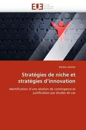 Stratégies de niche et stratégies d''innovati on