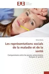 Les représentations socials de la maladie et de la santé