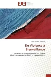 De violence à bienveillance