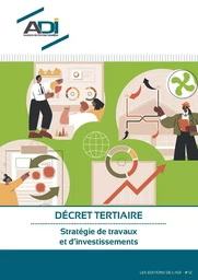 DÉCRET TERTIAIRE : Stratégie de travaux  et d’investissements