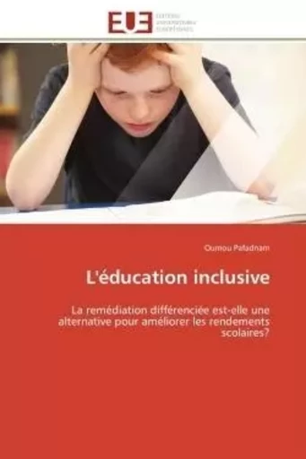 L'éducation inclusive - Oumou Pafadnam - UNIV EUROPEENNE