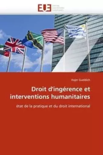 Droit d'ingérence et interventions humanitaires -  GUELDICH-H - UNIV EUROPEENNE