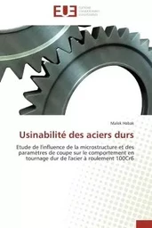 Usinabilité des aciers durs