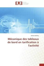 Mécanique des tableaux de bord en tarification à l'activité