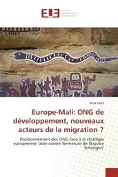 Europe-Mali: ONG de développement, nouveaux acteurs de la migration ?