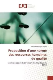 Proposition d'une norme des ressources humaines de qualité