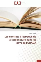 Les contrats à l'épreuve de la conjoncture dans les pays de l'ohada