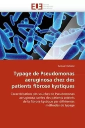 Typage de pseudomonas aeruginosa chez des patients fibrose kystiques