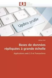 Bases de données répliquées à grande échelle