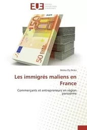 Les immigrés maliens en France