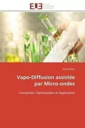 Vapo-diffusion assistée par micro-ondes