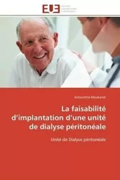 La faisabilité d'implantation d'une unité de dialyse péritonéale