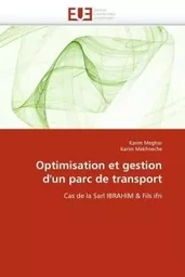 Optimisation et gestion d''un parc de transport