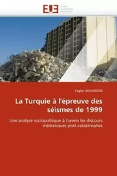 La turquie à l''épreuve des séismes de 1999