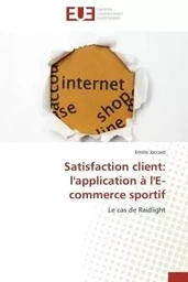 Satisfaction client: l'application à l'e-commerce sportif