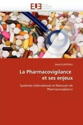 La pharmacovigilance   et ses enjeux