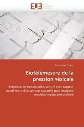 Biotélémesure de la pression vésicale