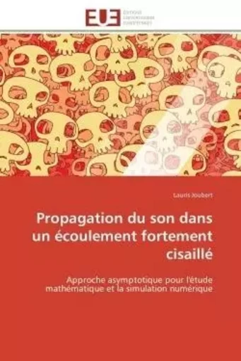 Propagation du son dans un écoulement fortement cisaillé -  JOUBERT-L - UNIV EUROPEENNE