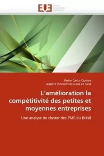 L''amélioration la compétitivité des petites et moyennes entreprises -  Collectif - UNIV EUROPEENNE