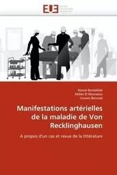 Manifestations artérielles de la maladie de von recklinghausen