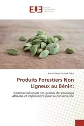 Produits Forestiers Non Ligneux au Bénin: