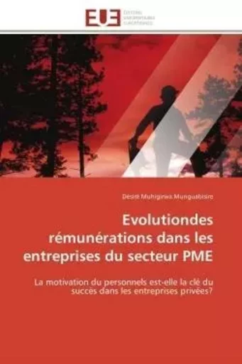 Evolutiondes rémunérations dans les entreprises du secteur pme -  MUNGUABISIRE-D - UNIV EUROPEENNE