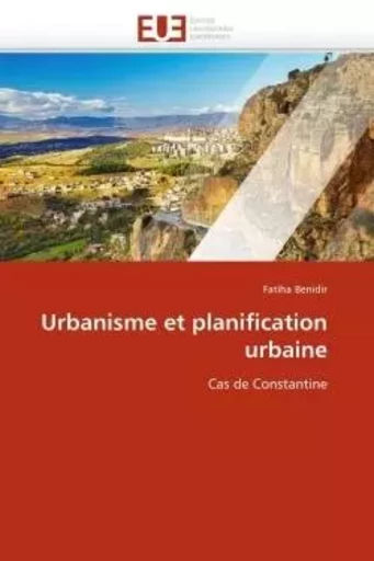 Urbanisme et planification urbaine -  BENIDIR-F - UNIV EUROPEENNE